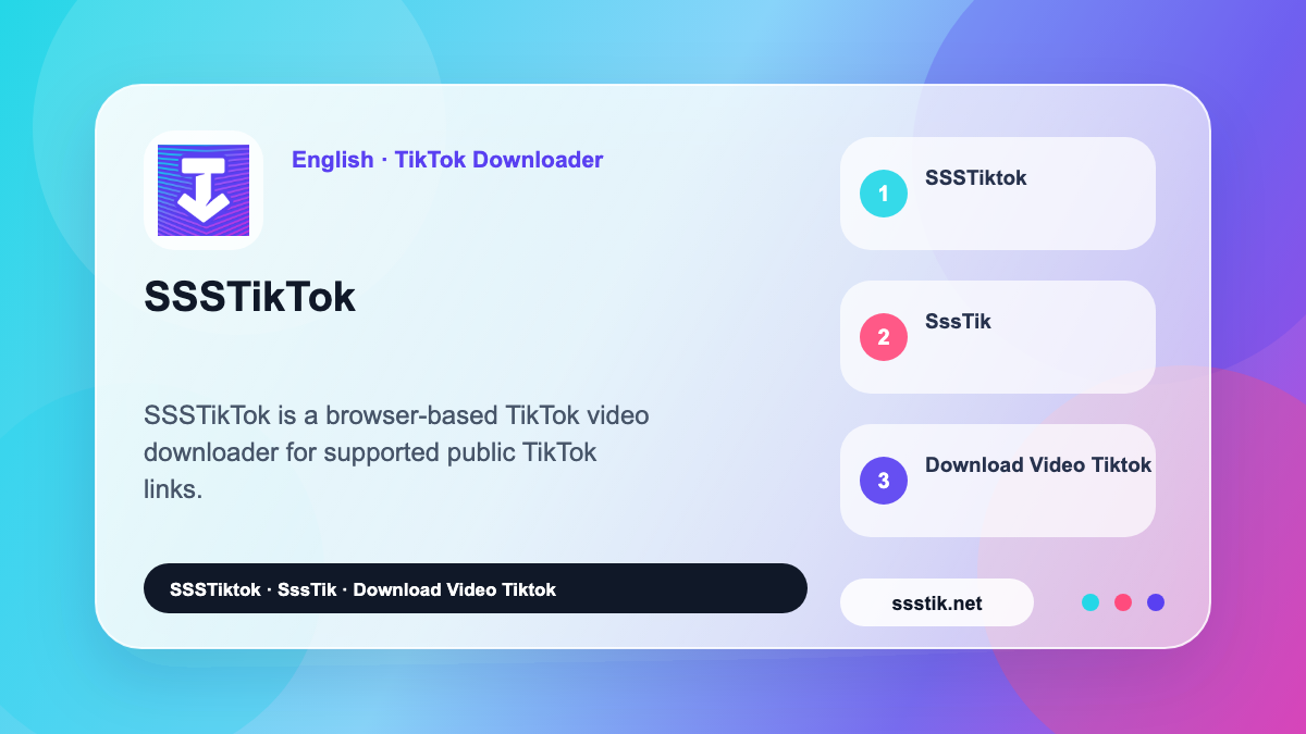 What is SSSTikTok? - SSSTikTok
