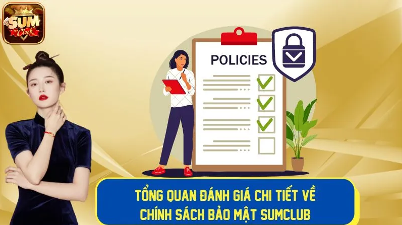 Chính Sách Bảo Mật Sumclub – Bảo Vệ Thông Tin Khách Hàng