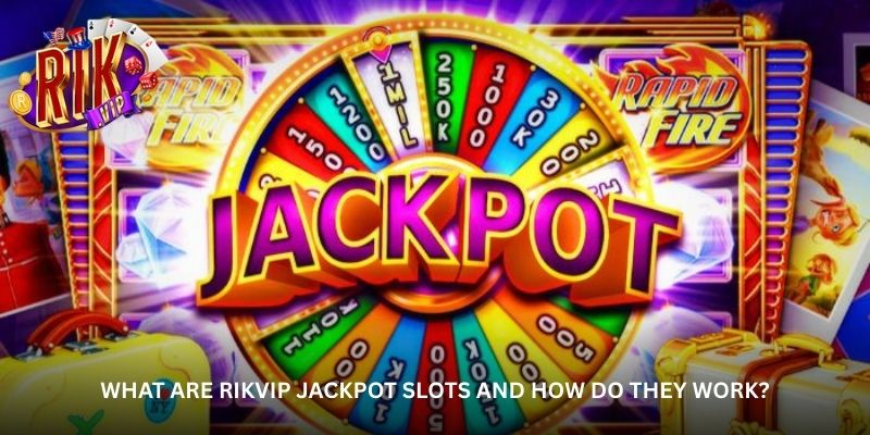 Rikvip Jackpot Slots – Where Every Spin Could Change Your Fortune